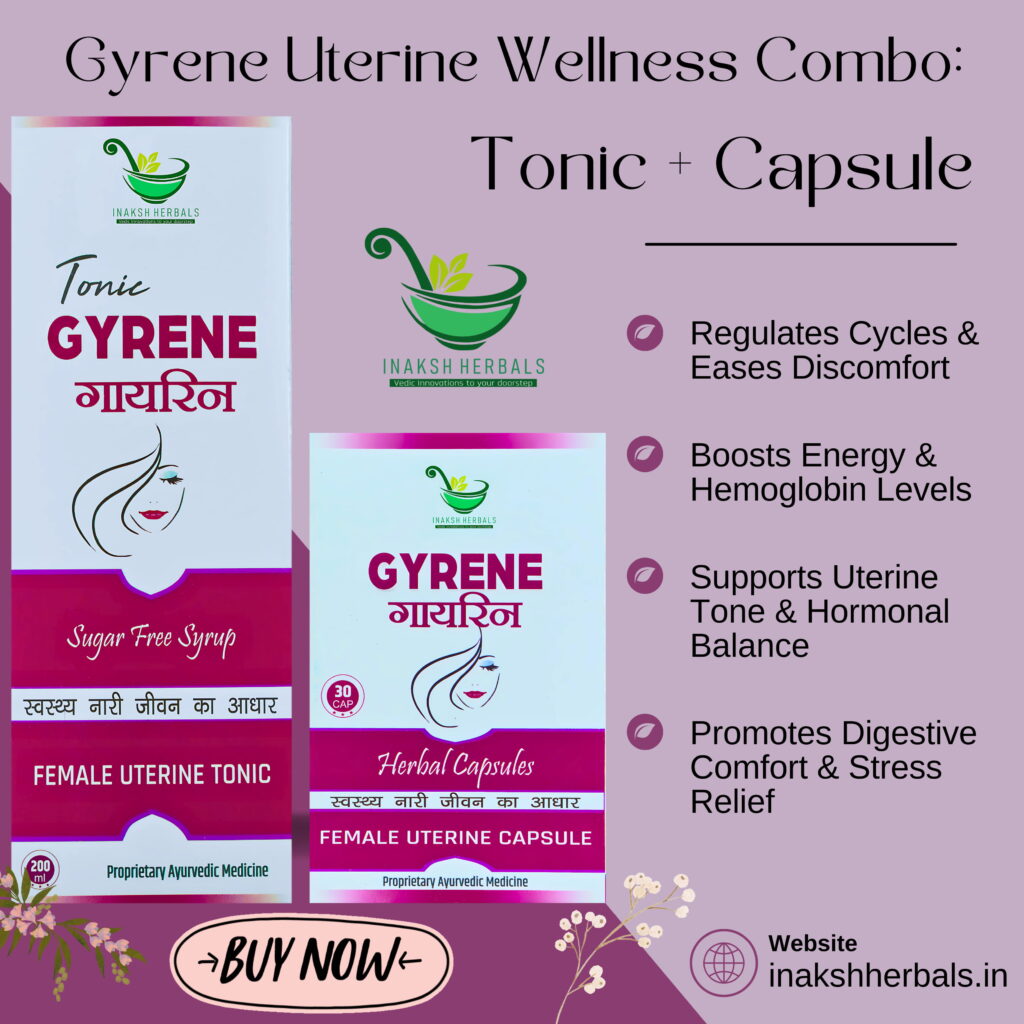 Gyrene Uterine Wellness Combo: Inaksh herbals