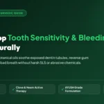 How to Stop Tooth Sensitivity & Bleeding Gums Naturally: The Complete Ayurvedic Guide