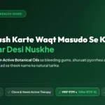 Subah Brush Karte Waqt Masudo Se Khoon Aana? 5 Asardaar Ayurvedic Nuskhe (Bleeding Gums Guide)
